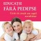 Educație fără pedepse
