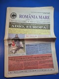 ziarul romania mare 3 iunie 2005 - redactor sef corneliu vadim tudor