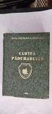 CARTEA PADURARULUI 1997 Regia Nationala a Padurilor I. Milescu, A. Simionescu