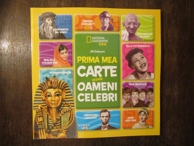 Prima mea carte despre oameni celebri -Jill Esbaum foto