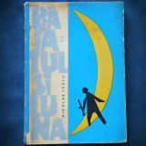 Cumpara ieftin Baiatul si Luna - Nicolae Tautu - Carte Copii Povesti