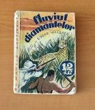 Edgar Wallace - Fluviul diamantelor (Colecția Romanele Captivante) Nr. 3