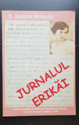 Jurnalul Erikăi - E. Brauer Winkler foto