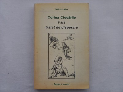 FALS TRATAT DE DISPERARE - CORINA CIOCARLIE foto