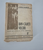 Carte veche Scarlat Callimachi Din carti vechi
