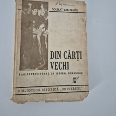 Carte veche Scarlat Callimachi Din carti vechi