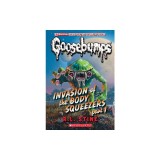 Invasion of the Body Squeezers: Part 1 (Goosebumps Classics #41)