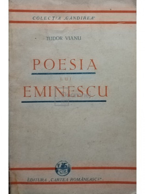 Tudor Vianu - Poesia lui Eminescu (editia 1930) foto