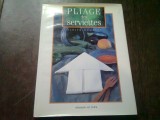 PLIAGE DES SERVIETTES - DIDIER BOURSIN (CARTE IN LIMBA FRANCEZA)