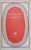 Tiganiada - Ion Budai Deleanu, Editura Minerva 1985, Roman, 499 pagini