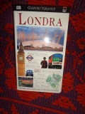 Londra - ghid turistic , calatorie ( arhitectura , muzee , hoteluri , restaurante , piete, plimbari, teatre , the dome )