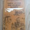 Sapte cetati sub soarele gloriei - Editura: Militara, 1978