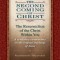 The Second Coming of Christ, Volumes I &amp; II: The Resurrection of the Christ Within You: A Revelatory Commentary on the Original Teachings of Jesus