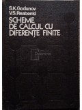 S. K. Godunov - Scheme de calcul cu diferente finite (Editia: 1977)