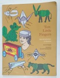 TEN LITTLE FINGERS , IDEA and ACTIVITIES IN SCIENCE by ARVIND GUPTA , illustrations AVINASH DESHPANDE , 2001