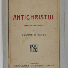 ANTICHRISTUL de FRIEDERICH NIETZSCHE , 1920 ,