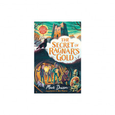 The Secret of Ragnar's Gold: The After School Detective Club Book 2