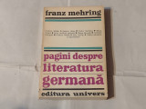 FRANZ MEHRING - PAGINI DESPRE LITERATURA GERMANA
