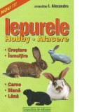 Iepurele. Hobby - afacere: crestere, inmultire, carne, blana, lana