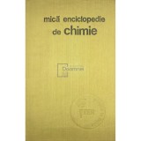 Constantin D. Albu - Mica enciclopedie de chimie (Editia: 1974)