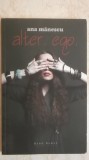Ana Manescu - Alter.ego.