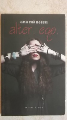 Ana Manescu - Alter.ego. foto