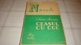 Andre Maurois Ceasul cu cuc - editura Pro Pace