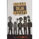 Danut Ungureanu - Romani deja destepti (Editia: 2007)