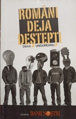 Danut Ungureanu - Romani deja destepti (Editia: 2007) foto