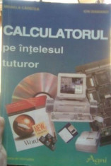 Calculatorul pe intelesul tuturor foto