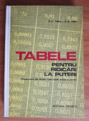 S. D. Tisin - Tabele pentru ridicari la putere (1976, editie cartonata) foto