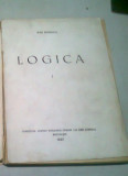 LOGICA - NAE IONESCU VOL.I LOGICA GENERALA. ULTIMUL CURS 1934-1935