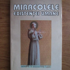 Miracolele existentei umane - John Valett