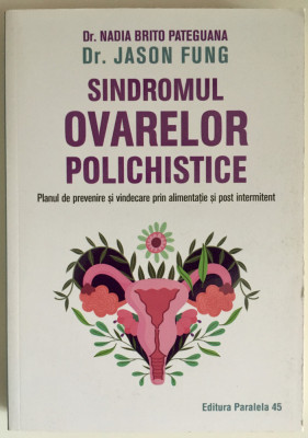 Jason Fung - Sindromul ovarelor polichistice foto