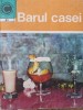 Barul casei (61) - Vladuca Constantin
