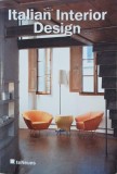 Italian Interior Design (1990-1999) (editie bilingva engleza-germana)