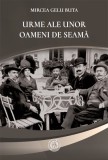 Urme ale unor oameni de seama - Mircea Gelu Buta - Școala Ardeleană