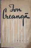 Opere Ion Creanga, Editura de Stat 1956, Romana, 351 pagini, Roman