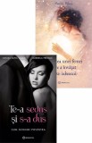 Te-a sedus si s-a dus + Povestea unei femei care a invatat sa se iubeasca - Editura Bookzone