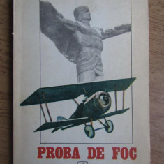 Constantin Nicolau - Proba de foc. Amintiri. Iunie 1916 - Ianuarie 1918