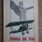 Constantin Nicolau - Proba de foc. Amintiri. Iunie 1916 - Ianuarie 1918