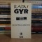RADU GYR - ULTIMELE POEME , EDITIE BARBU CIOCULESCU , 1994 *