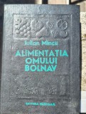 Alimentatia omului bolnav-Iulian Micu