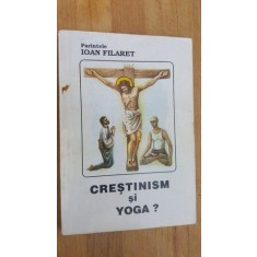Crestinism si yoga- Ioan Filaret