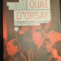 Maurice Vaïsse; Hervé Magro - Dans les archives secrètes du Quai d'Orsay