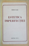 ESTETICA IMPERFECTIEI-HENRI ZALIS