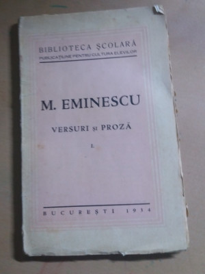 MIHAI EMINESCU VERSURI SI PROZA 1934 foto