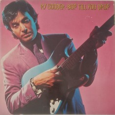 Ry Cooder &lrm;&ndash; Bop Till You Drop _ NM / VG+ vinil, LP, disc muzica rock _ Warner, Germania