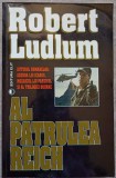 Al Patrulea Reich - Robert Ludlum, Editura Elit, 2004, Carte Politista, Limba Romana, Paperback, 510 Pagini
