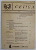 GETICA Revista Tom I Nr. 3-4 1992 Editura Gandirea Istorie